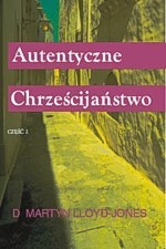 Autentyczne chrześcijaństwo - dz. apostolskie 2