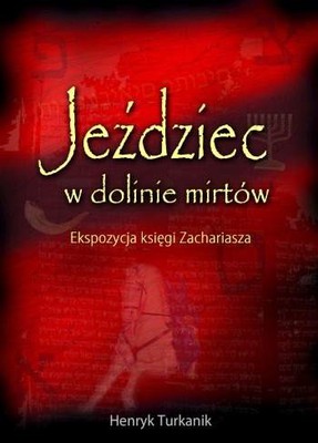 Jeździec w dolinie mirtów