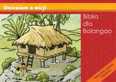 Dzieciom o misji - Biblia dla Balangao