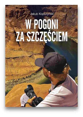 W pogoni za szczęściem