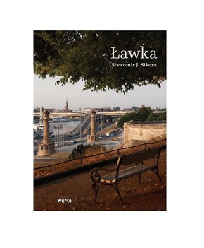 Ławka - Sławomir J. Sikora