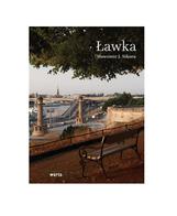 Ławka - Sławomir J. Sikora