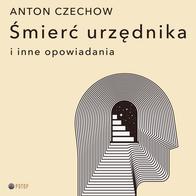 Śmierć urzędnika i inne - Audiobook PLIK