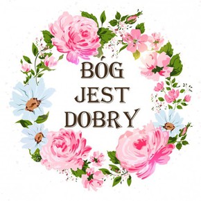 Podstawka korkowa - Bóg jest dobry -  kwiaty