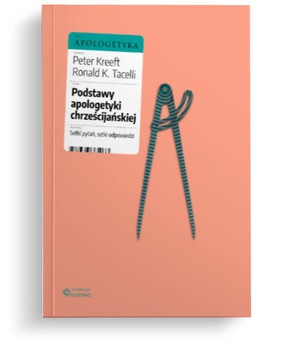 Podstawy apologetyki chrześcijańskiej