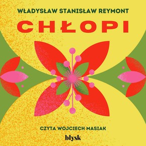 Chłopi - Audiobook PLIK