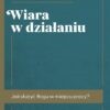 Wiara w działaniu