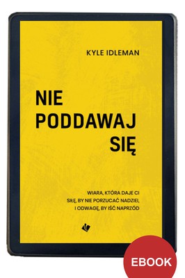 Nie poddawaj się - EBOOK