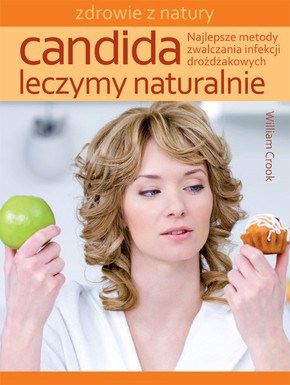 Candida - leczymy naturalnie