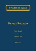 Studium życia - księga Rodzaju - tom 2