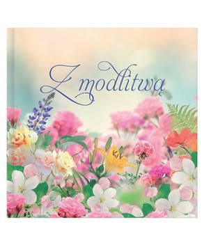 Floral - Z modlitwą