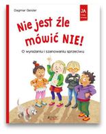 Nie jest źle mówić nie - Ja i moje emocje