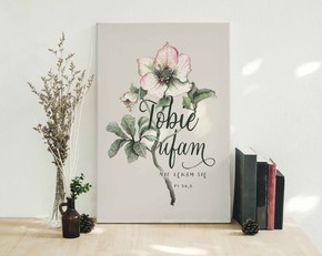 Obraz na płótnie - Tobie ufam nie lękam się