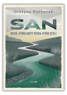San - Rzeka która łączy Rzeka która dzieli