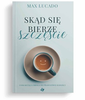 Skąd bierze się szczęście