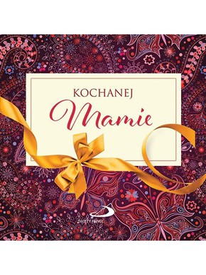 Kochanej Mamie - seria z kokardką