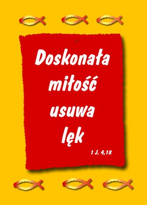 Kartka promise - Doskonała miłość usuwa lęk 