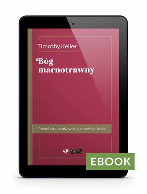 Bóg marnotrawny EBOOK