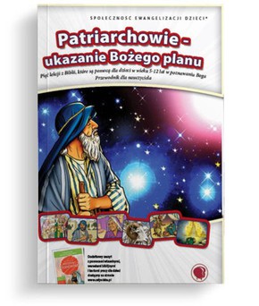 Patriarchowie ukazanie Bożego planu 