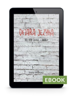 Ofiara Języka - Irena Wilkosz - EBOOK