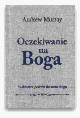 Oczekiwanie na Boga