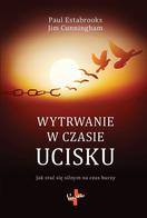 Wytrwanie w czasie ucisku - Paul Estabrooks