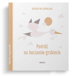 Podróż na bocianim grzbiecie