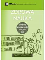 Zdrowa nauka - jak kościół wzrasta w miłości