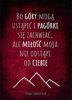 Kartka promise - Bo góry mogą ustąpić i pagórki