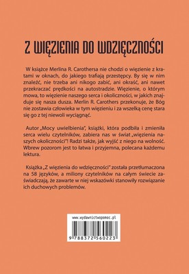 Z więzienia do wdzięczności 