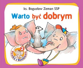 Perełka z Bombikiem - Warto być dobrym