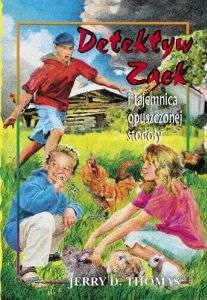 Detektyw zack 6 - i tajemnica opuszczonej stodoły
