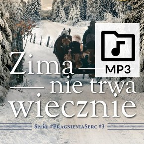 Zima nie trwa wiecznie - Audiobook PLIK
