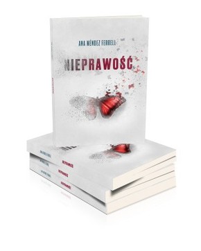 Nieprawość - Ana Mendez