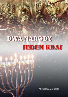 Dwa narody Jeden kraj
