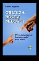 Oblicza Bożej miłości