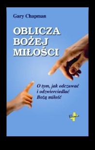 Oblicza Bożej miłości