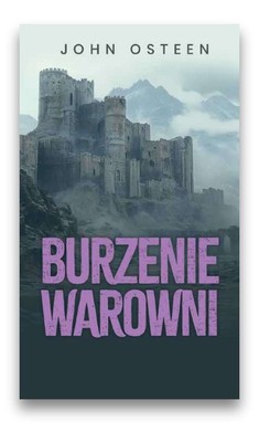 Burzenie warowni J.Osteen