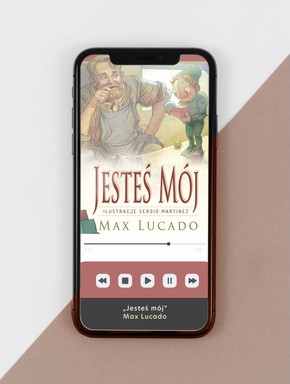 Jesteś mój - słuchowisko dla dzieci