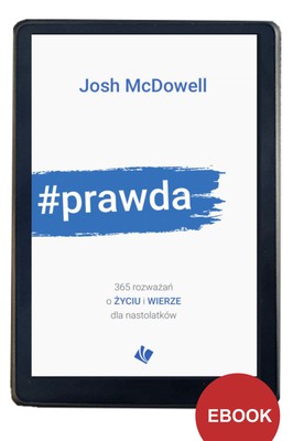 Prawda - Josh McDowell - EBOOK