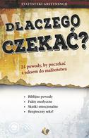 Dlaczego czekać - 24 powody by poczekać z seksem