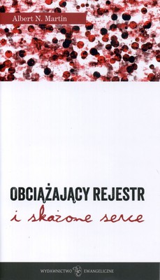 Obciążający rejestr i skażone serce