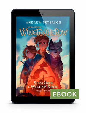 Strażnik i Wilczy Król - SRW t.4 E-book