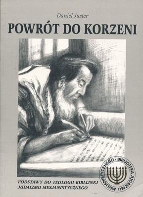 Powrót do korzeni - Daniel Juster