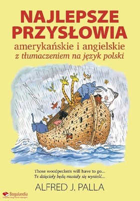 Najlepsze przysłowia amerykańskie i angielskie