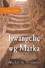 Przestudiujmy Ewangelię wg Marka