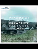 Prawdziwi ludzie - prawdziwe historie 2022