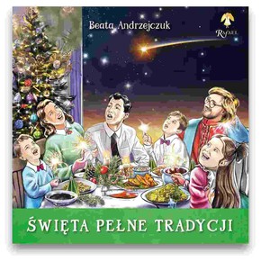 Święta pełne tradycji - Beata Andrzejczuk