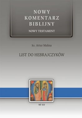 Nowy komentarz biblijny - List do Hebrajczyków