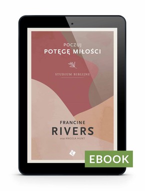 Poczuj potęgę miłości - studium biblijne - E-book